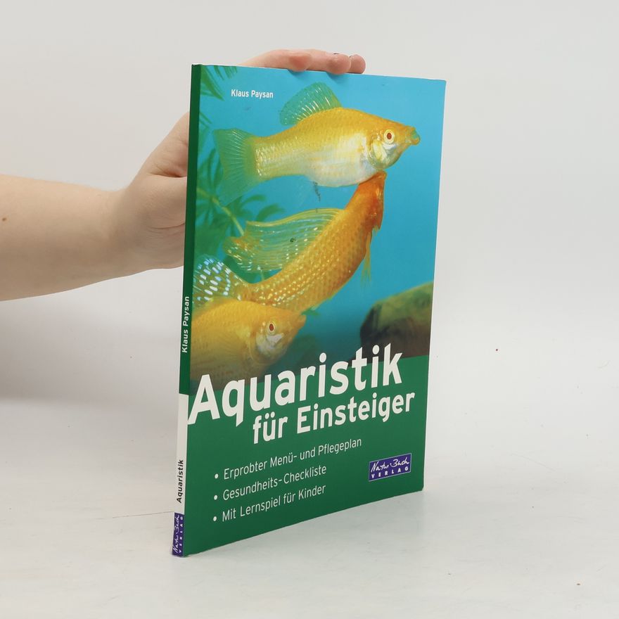 Klaus Paysan Aquaristik für Einsteiger