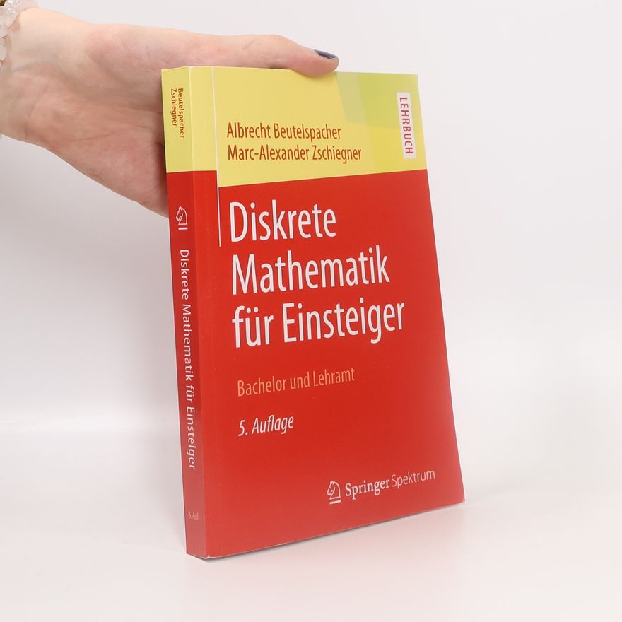 Albrecht Beutelspacher Diskrete Mathematik für Einsteiger