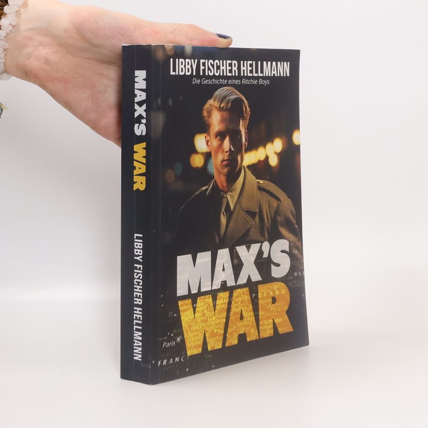 Libby Fischer Hellmann Max´s War
