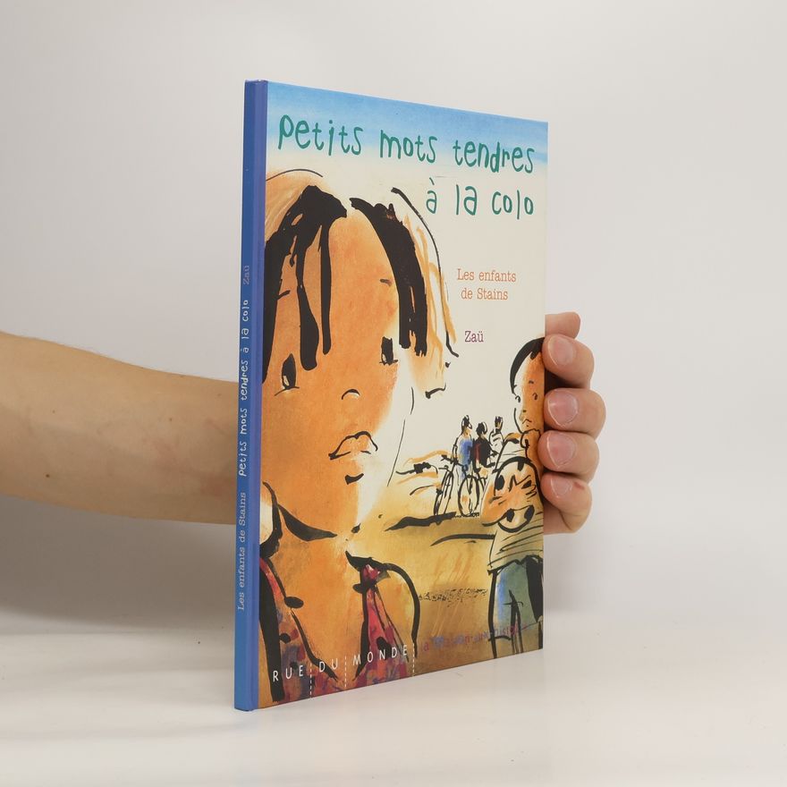 Les enfants de Stains Petits mots tendres à la colo