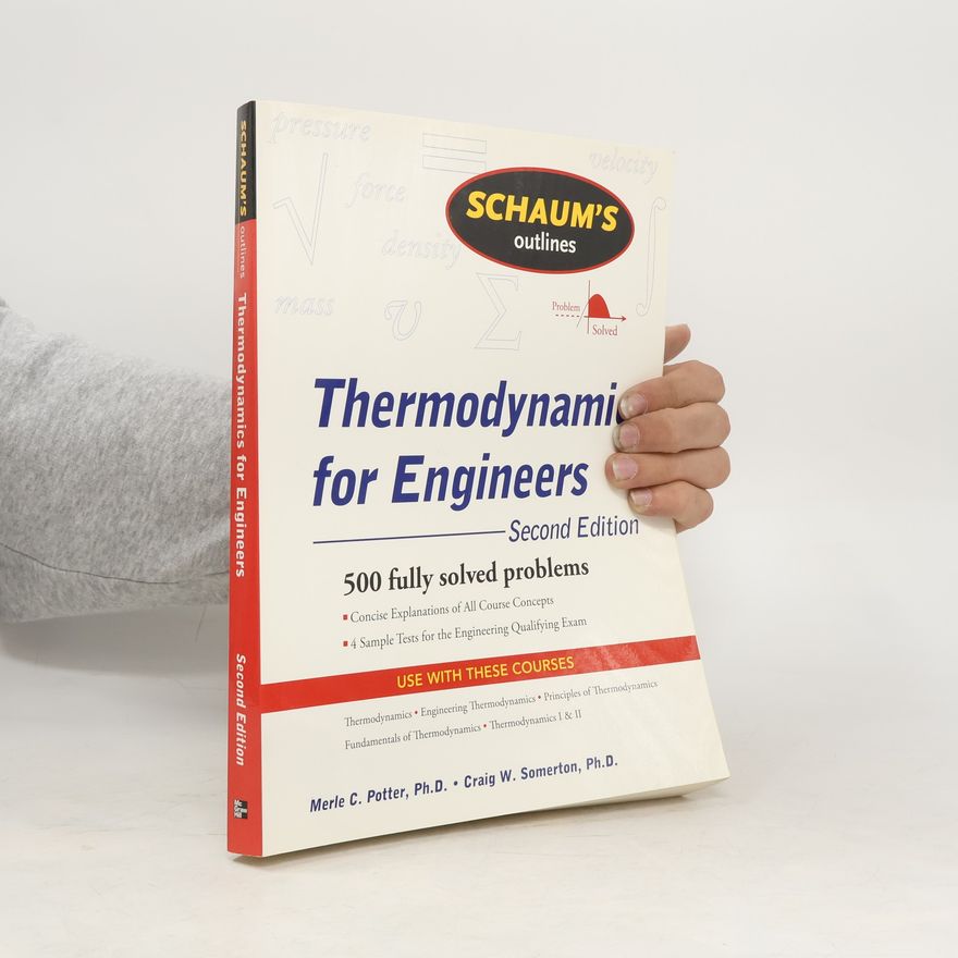 Craig W. Somerton Schaum's Outline of Thermodynamics for Engineers, 2ed