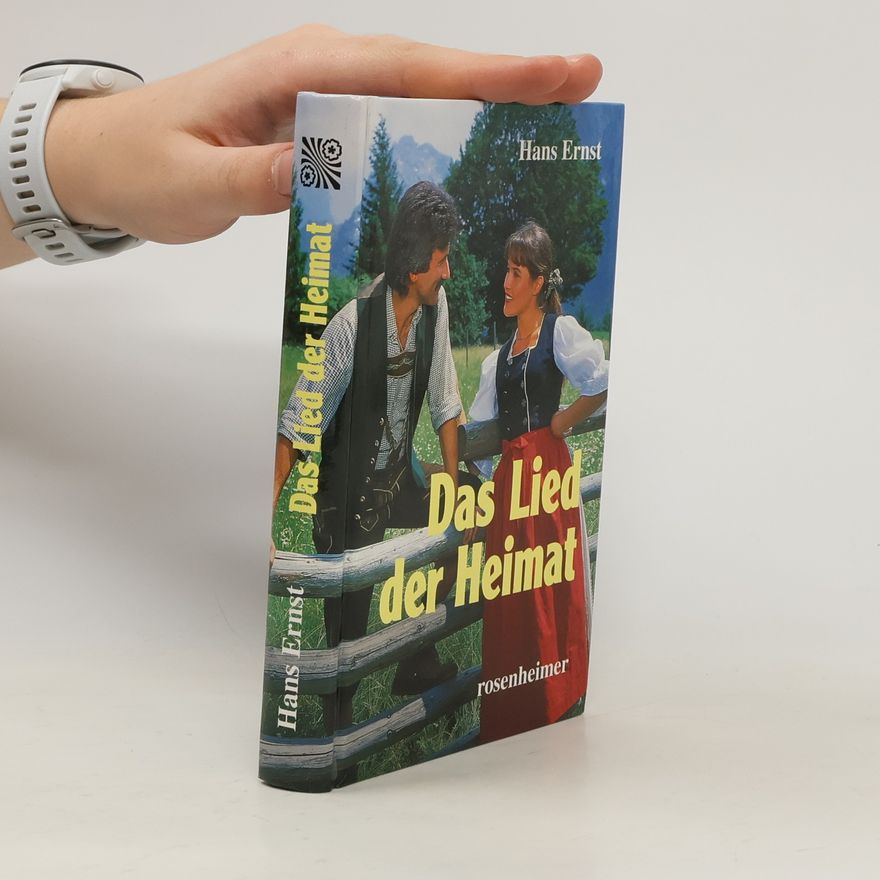 Hans Ernst Das Lied der Heimat