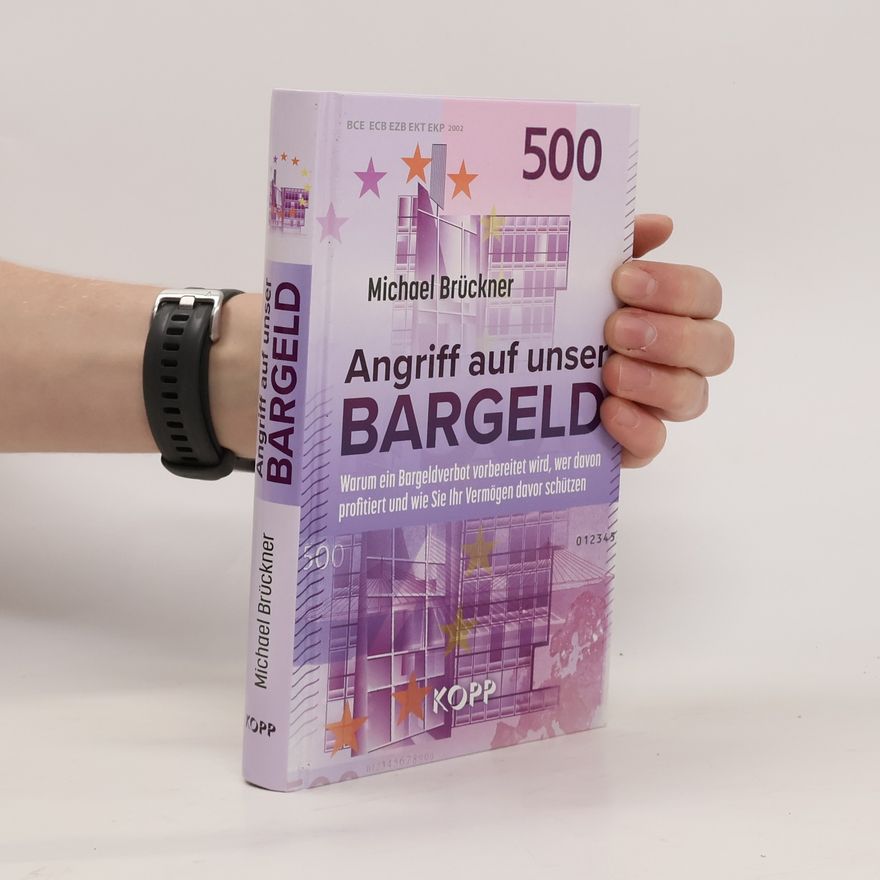 Michael Brückner Angriff auf unser Bargeld