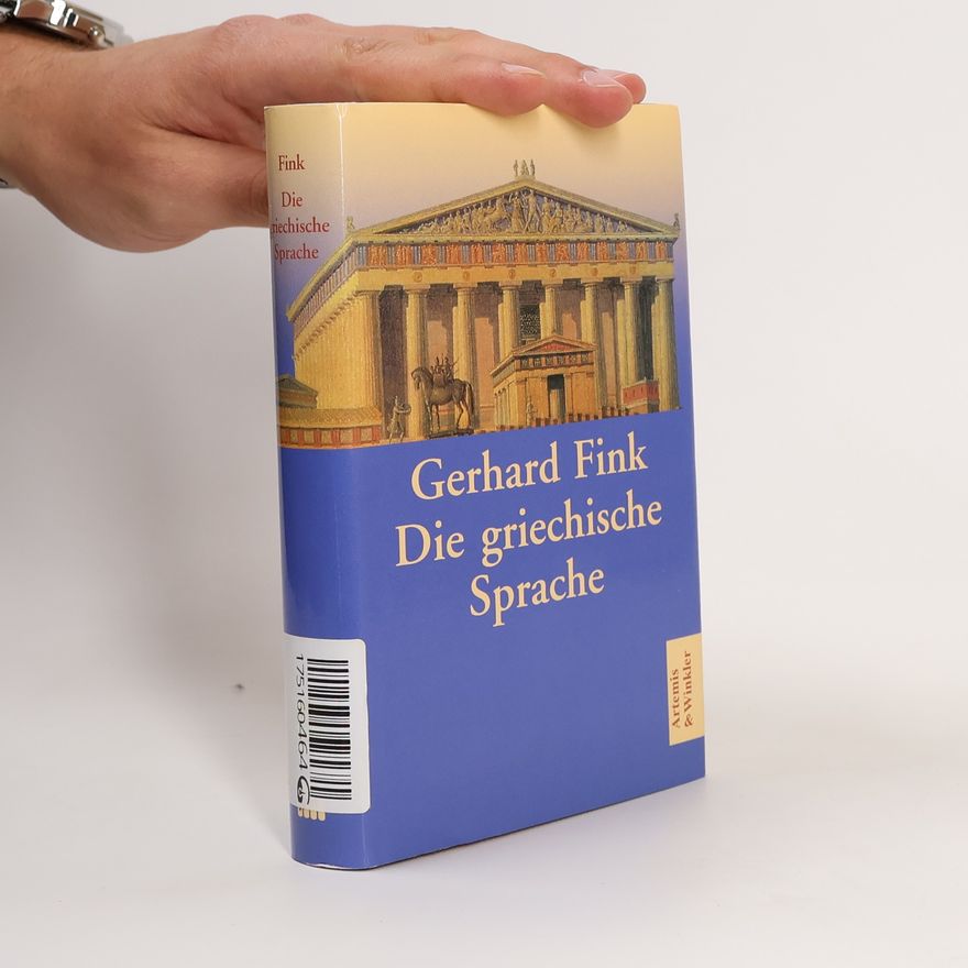 Fink Gerhard Die griechische Sprache