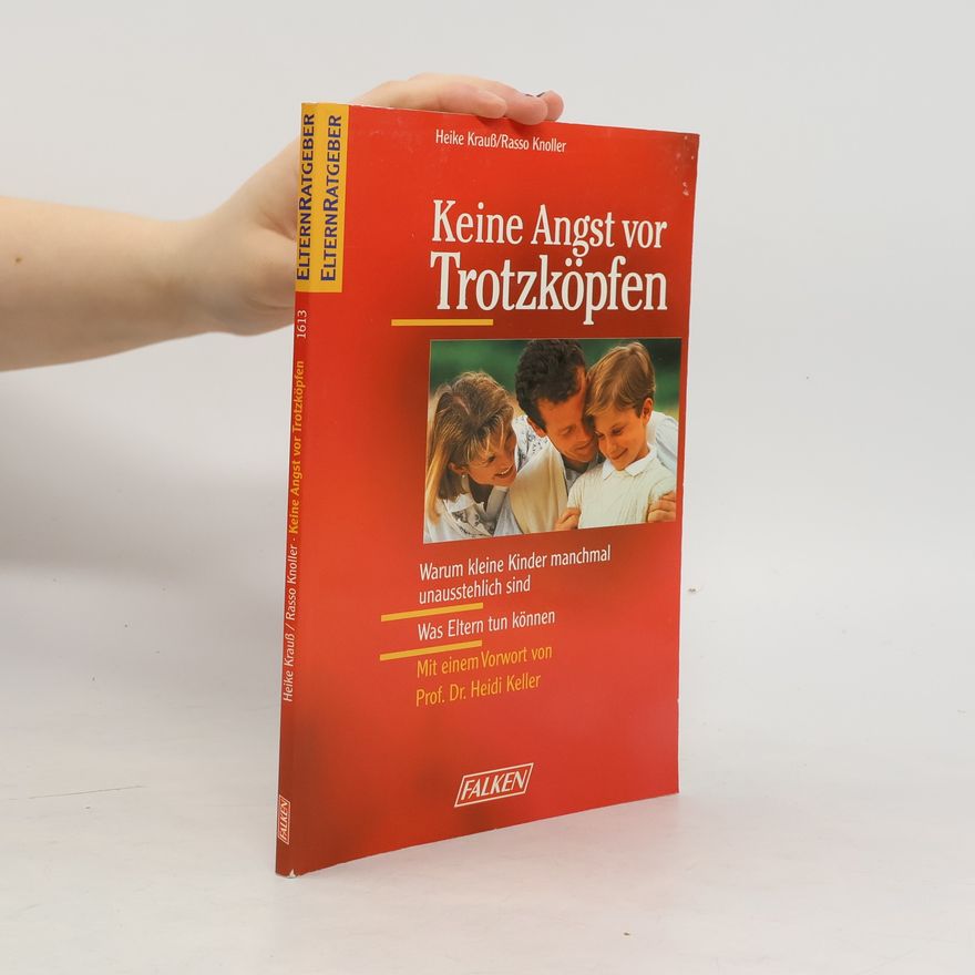 Heike Krauß Keine Angst vor Trotzköpfen