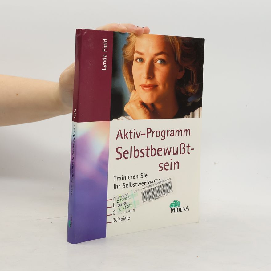Lynda Field Aktiv-Programm Selbstbewußtsein
