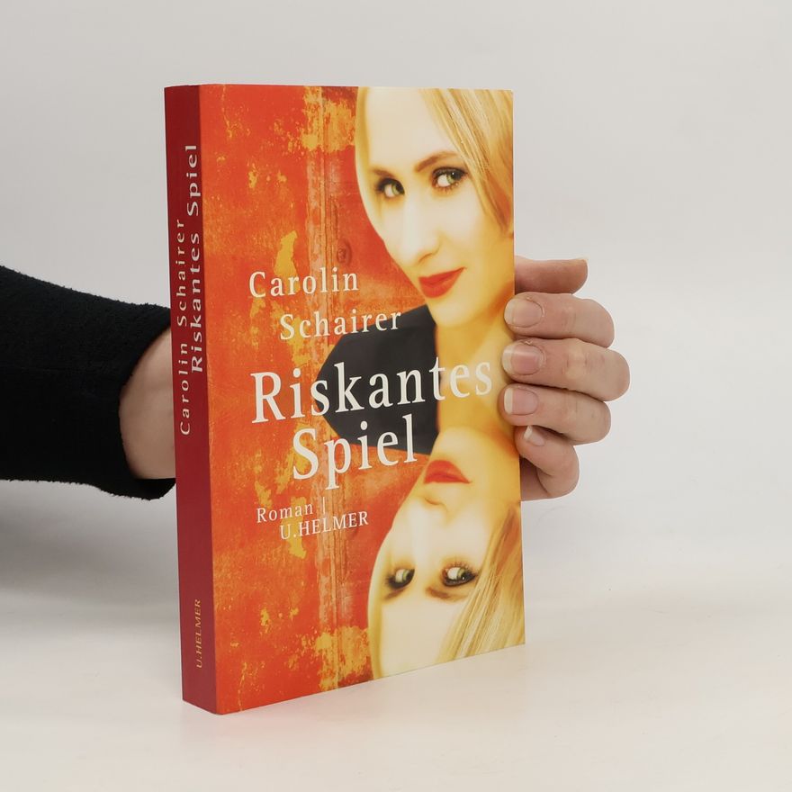 Carolin Schairer Riskantes Spiel