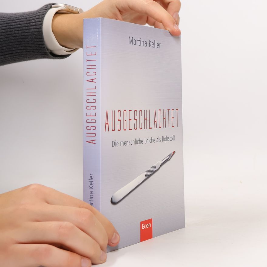 Martina Keller Ausgeschlachtet