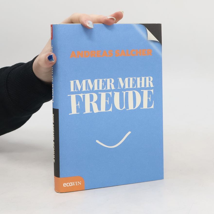 Andreas Salcher Nie mehr Schule - immer mehr Freude
