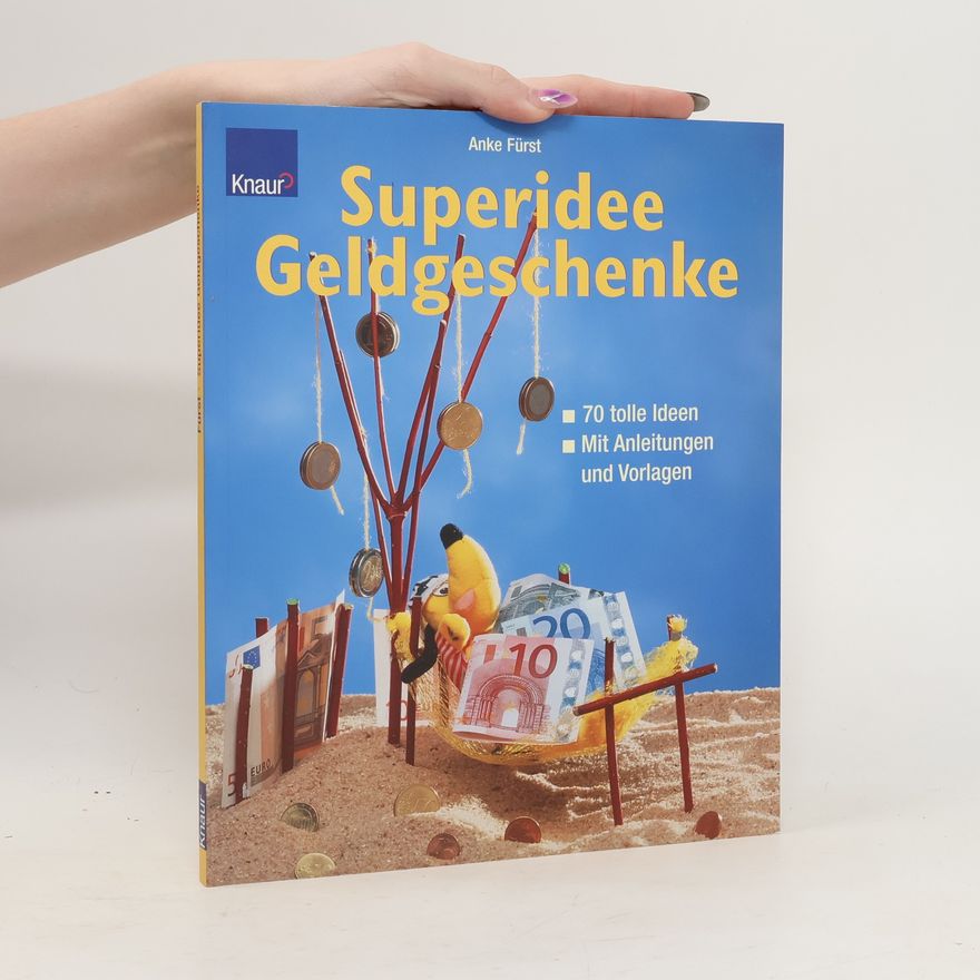 Anke Fürst Superidee Geldgeschenke