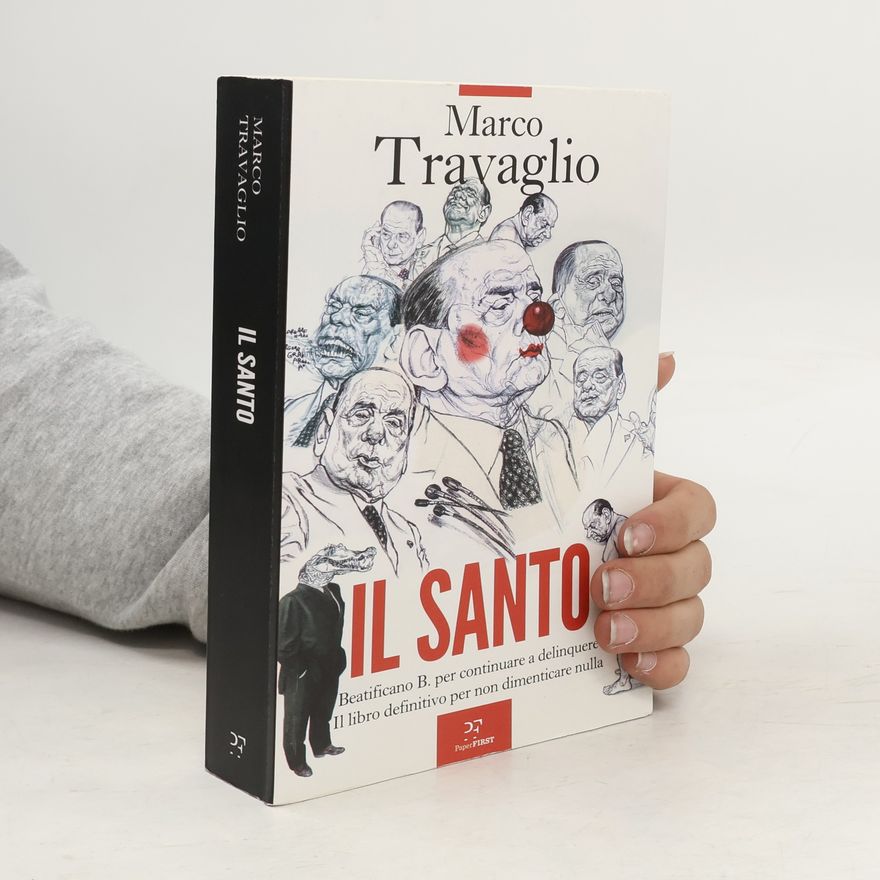 Marco Travaglio Il santo