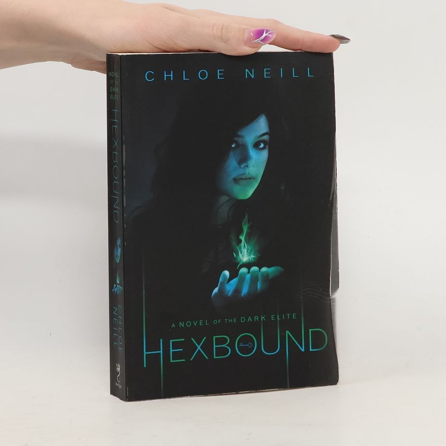 Chloe Neill Hexbound