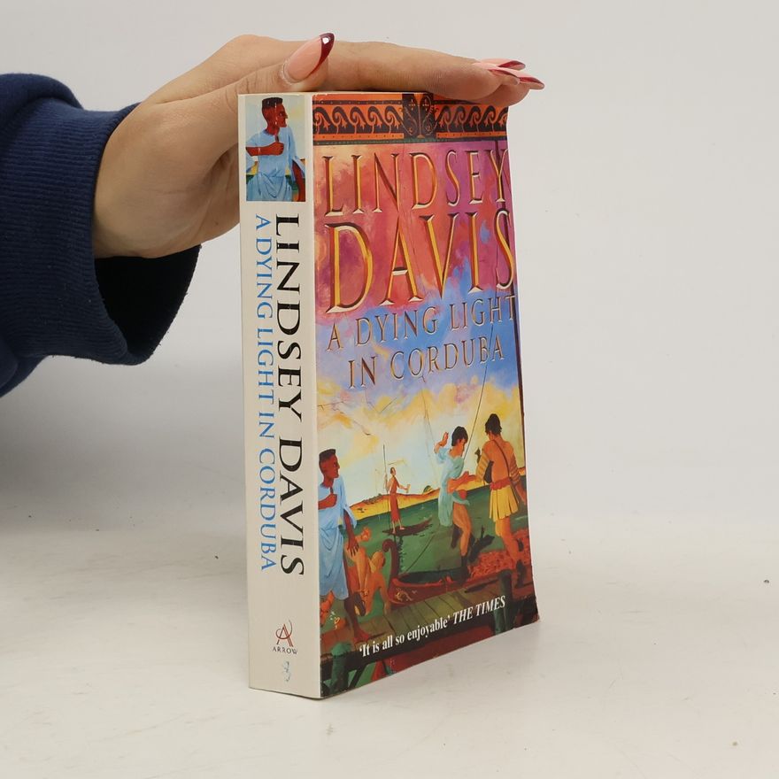 Lindsey Davis A dying light in Corduba