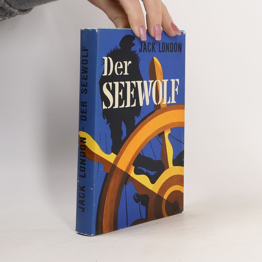Jack London Der Seewolf