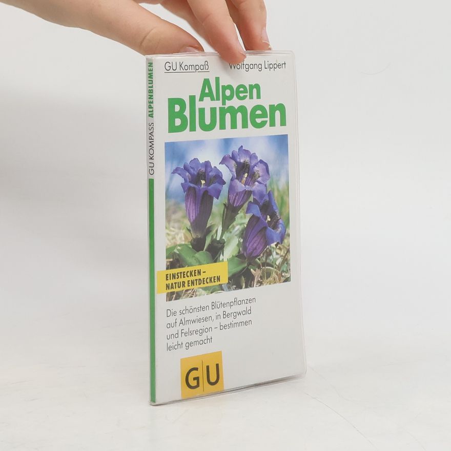 Wolfgang Lippert GU-Kompass Alpen-Blumen