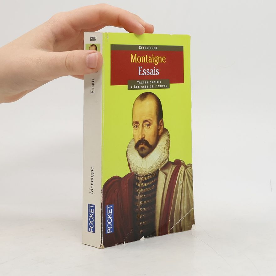 Michel de Montaigne Essais