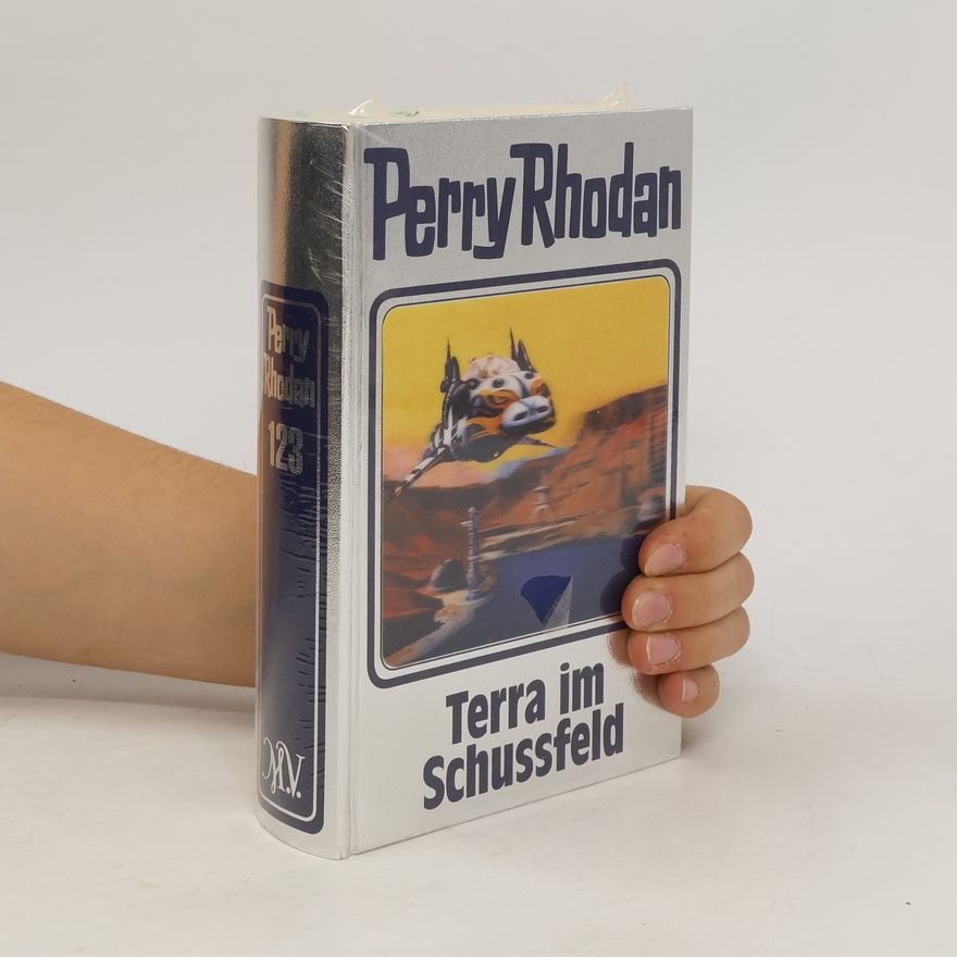 Autorenkollektiv Perry Rhodan - Terra im Schussfeld