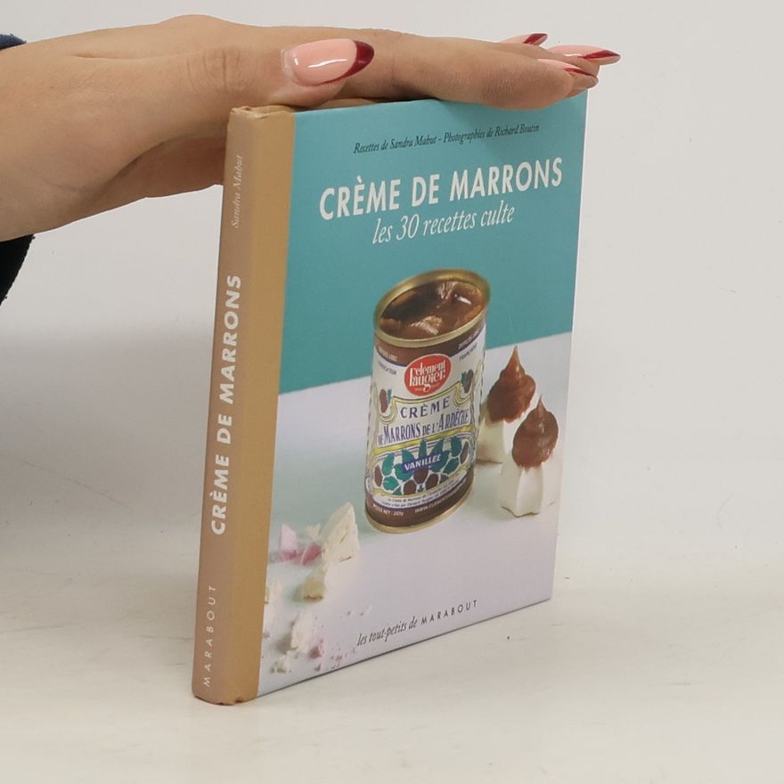 Sandra Mahut Crème de marrons