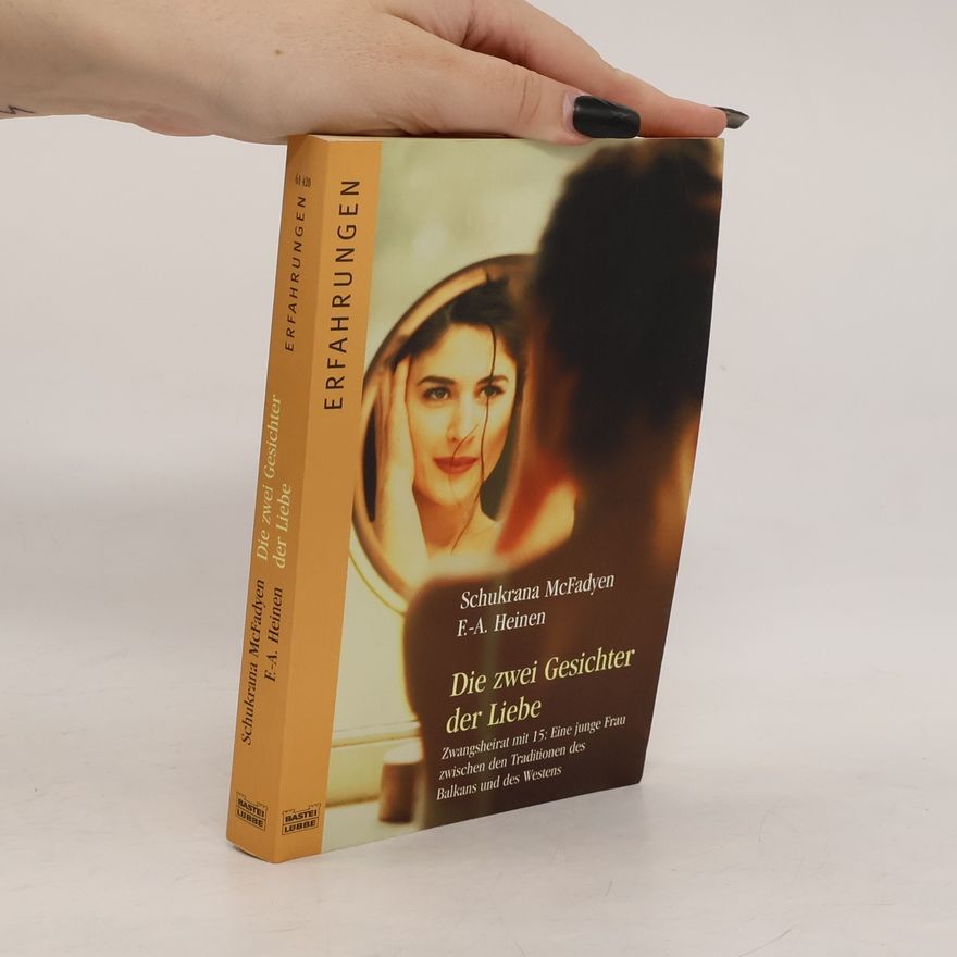 Schukrana McFadyen Die zwei Gesichter der Liebe