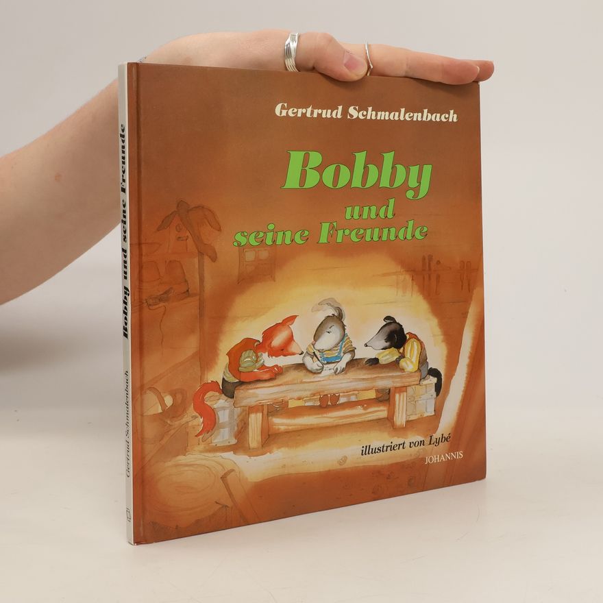 Lybé Bobby und seine Freunde
