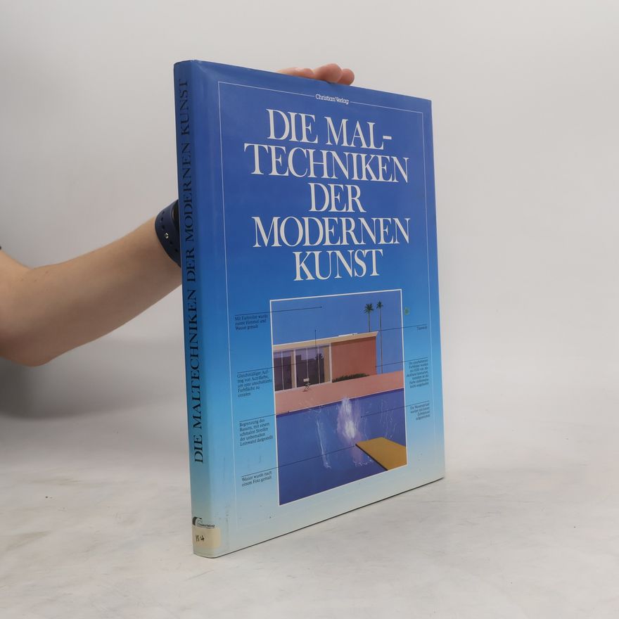 Judith Collins Die Maltechniken der modernen Kunst