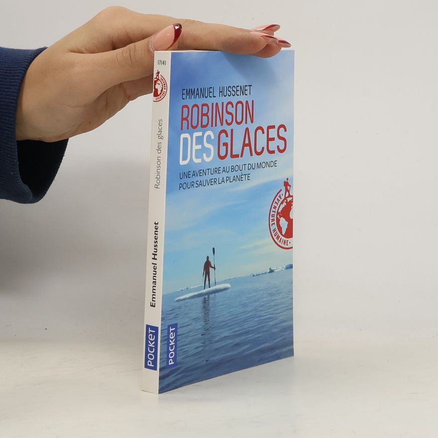 Emmanuel Hussenet Robinson des glaces