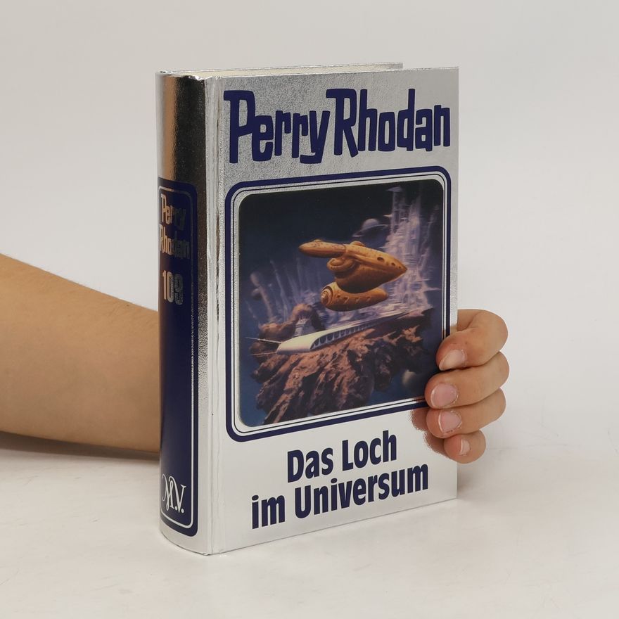 Hubert Haensel Perry Rhodan - Das Loch im Universum