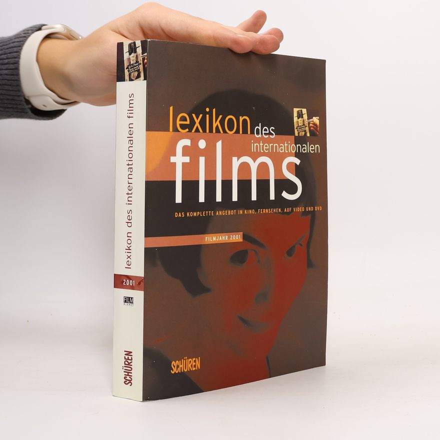 Hans Messias Lexikon des Internationalen Films, Filmjahr 2001