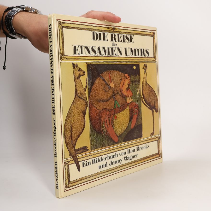 Ron Brooks Die Reise des einsamen Umirs