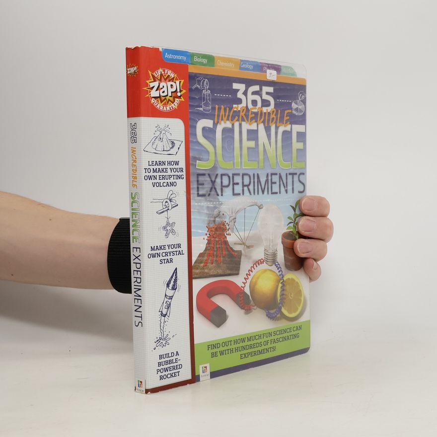 Estelle Longfield 365 Incredible Science Experiments