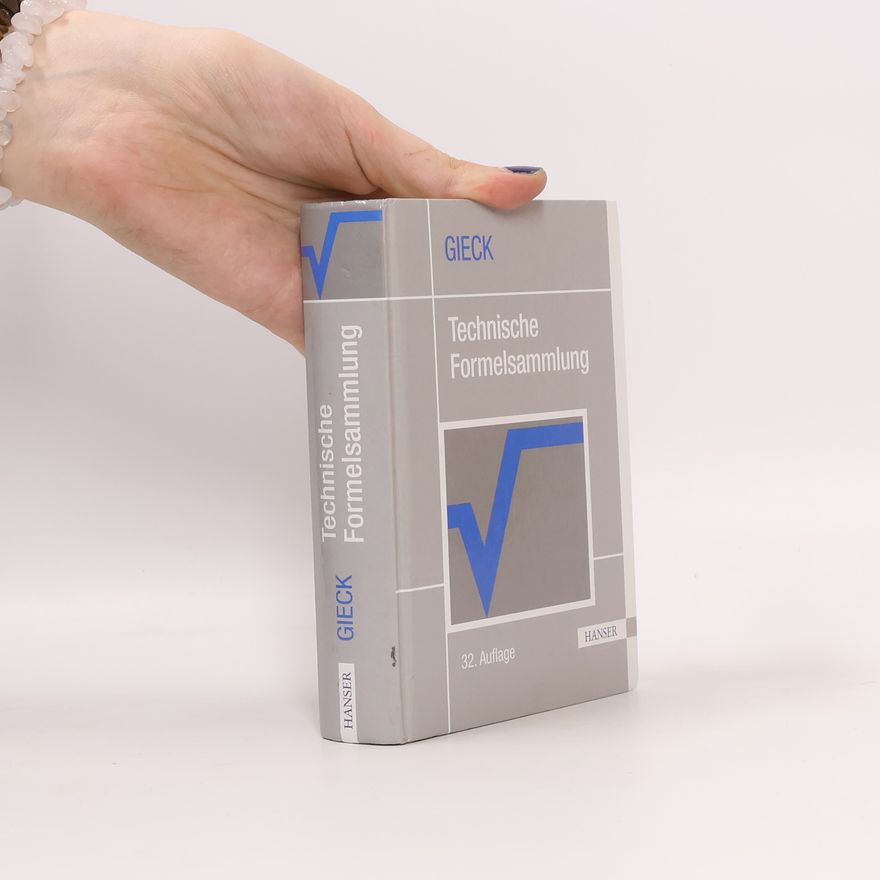 Kurt Gieck Technische Formelsammlung