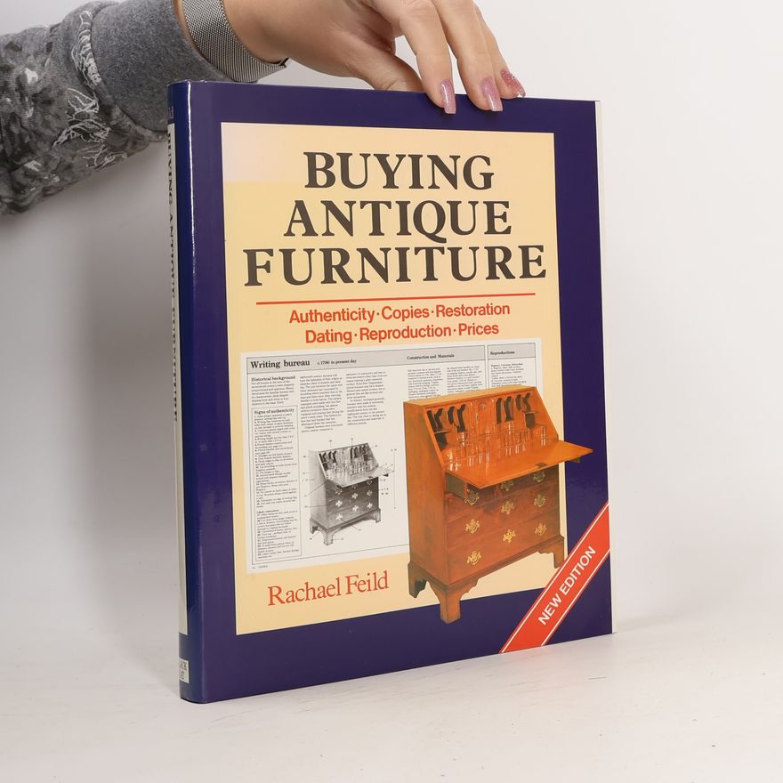 Rachael Feild Buying Antique Furniture
