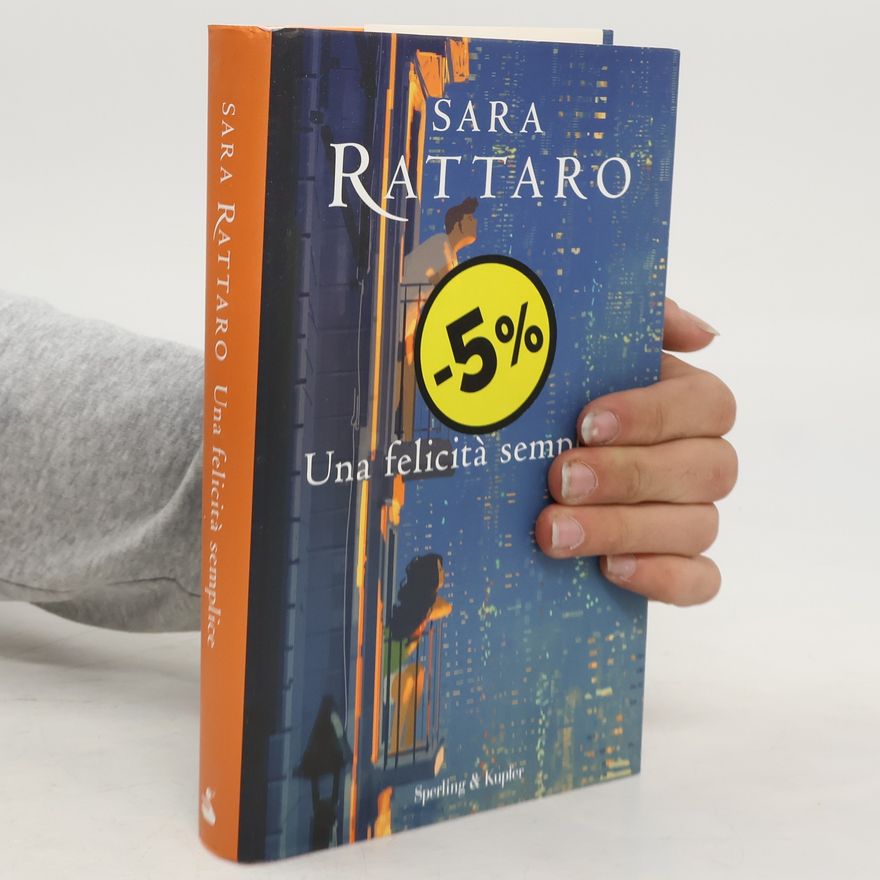 Sara Rattaro Una felicità semplice