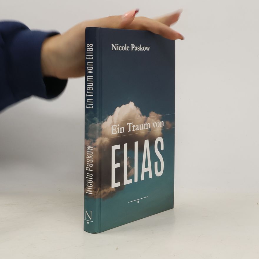 Nicole Paskow Ein Traum von Elias