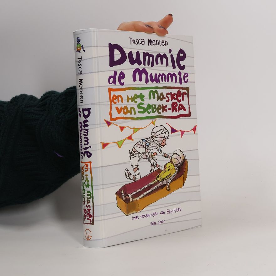 Tosca Menten Dummie de Mummie en het masker van Sebek-Ra
