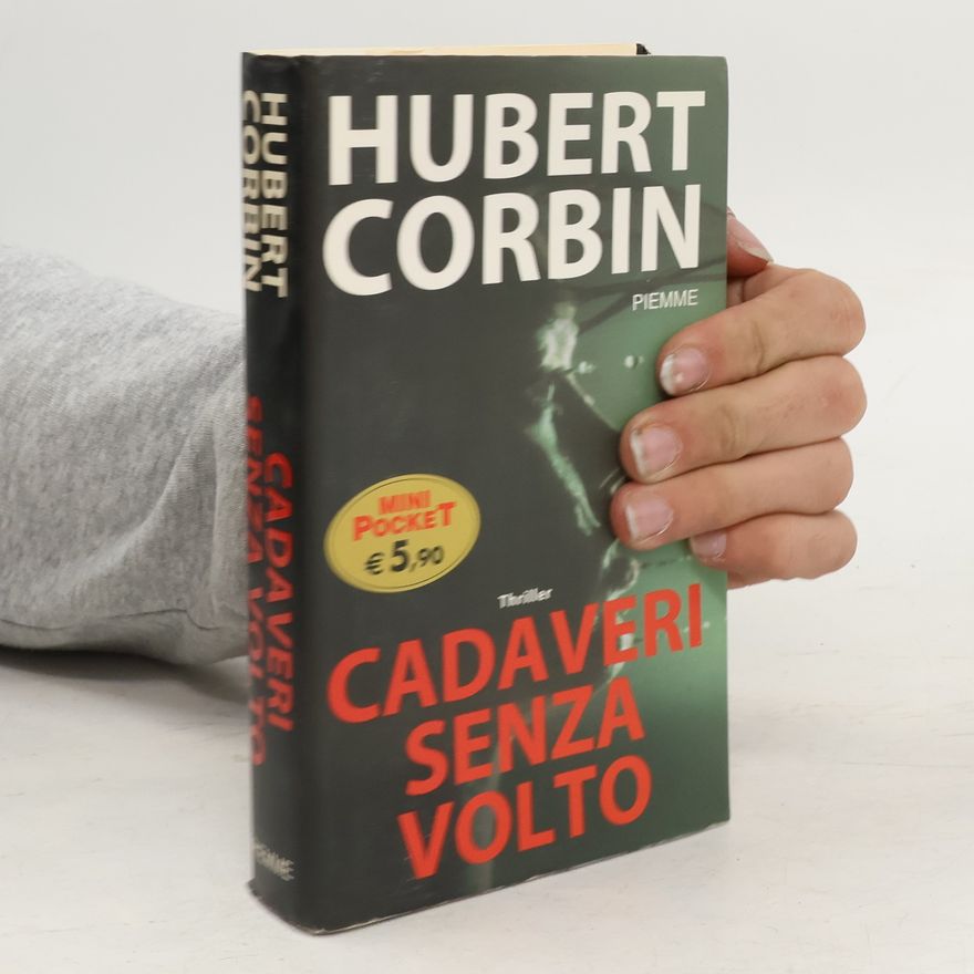 Hubert Corbin Cadaveri senza volto