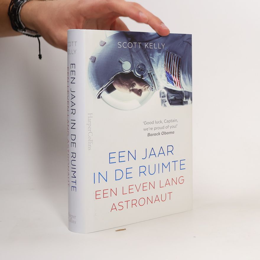 Scott Kelly Een jaar in de ruimte