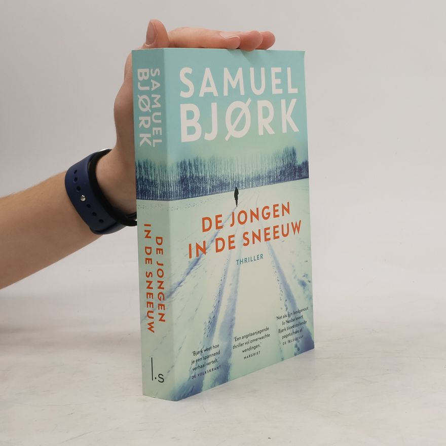 Samuel Bjork De jongen in de sneeuw