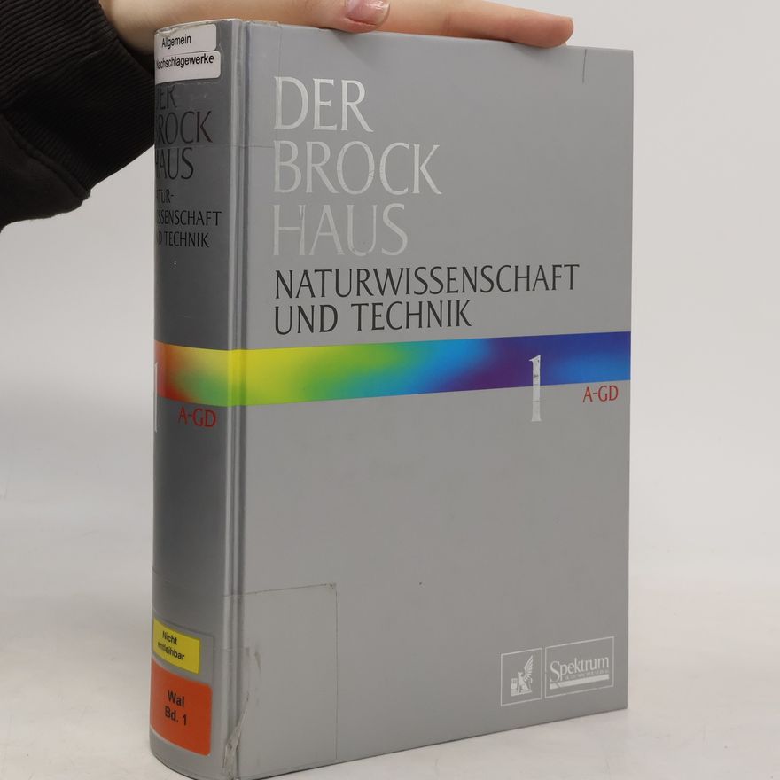Ulrich Kilian Der Brockhaus Naturwissenschaft und Technik. Bd. 1. A-Gd