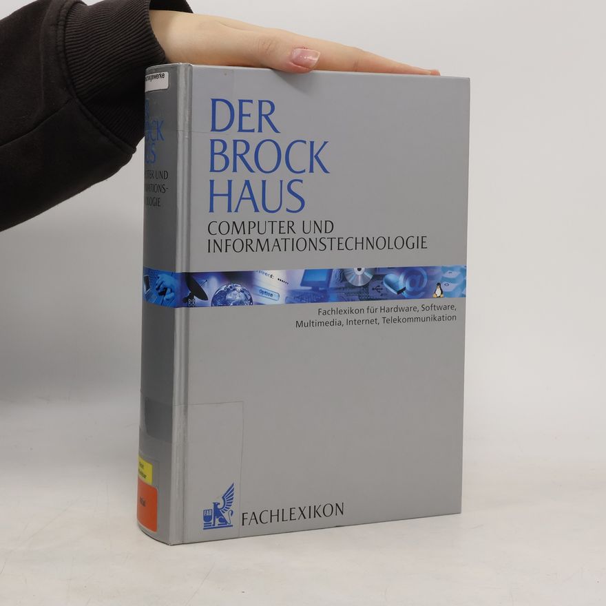 Walter Greulich Der Brockhaus, Computer und Informationstechnologie
