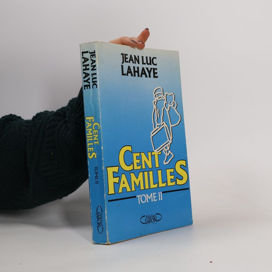 Jean-Luc Lahaye Cent familles