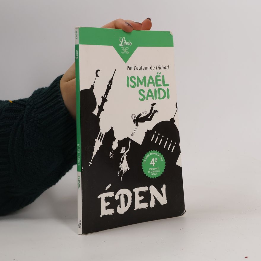 Ismaël Saidi Éden - Dossier pédagogique 4e séquence et corrigés inclus