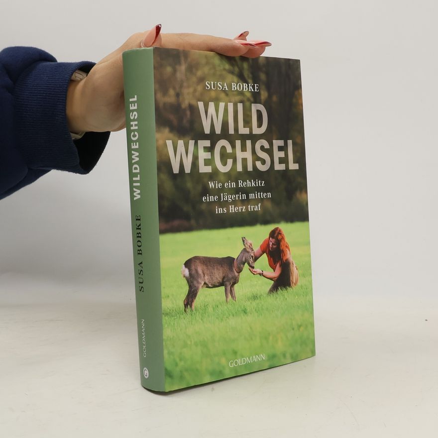 Susa Bobke Wildwechsel