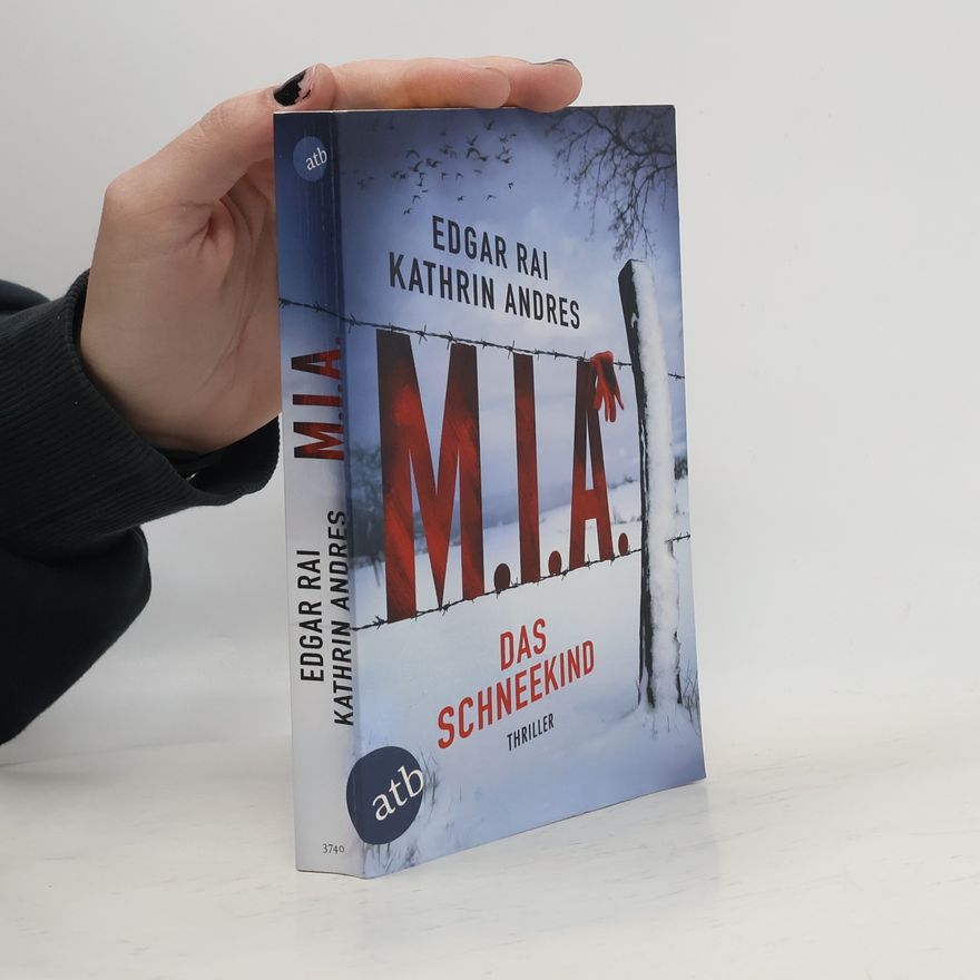 Ann-Kathrin Andresen M.I.A. Das Schneekind