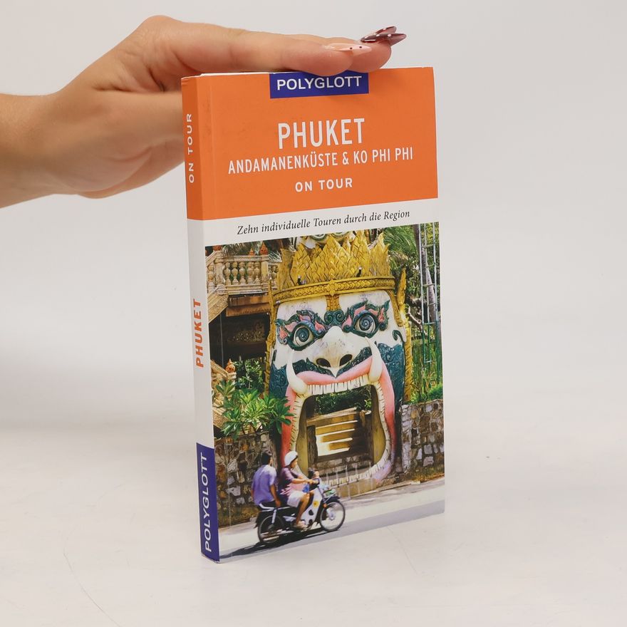 Wolfgang Rössig Phuket, Andamanenküste & Ko Phi Phi on tour