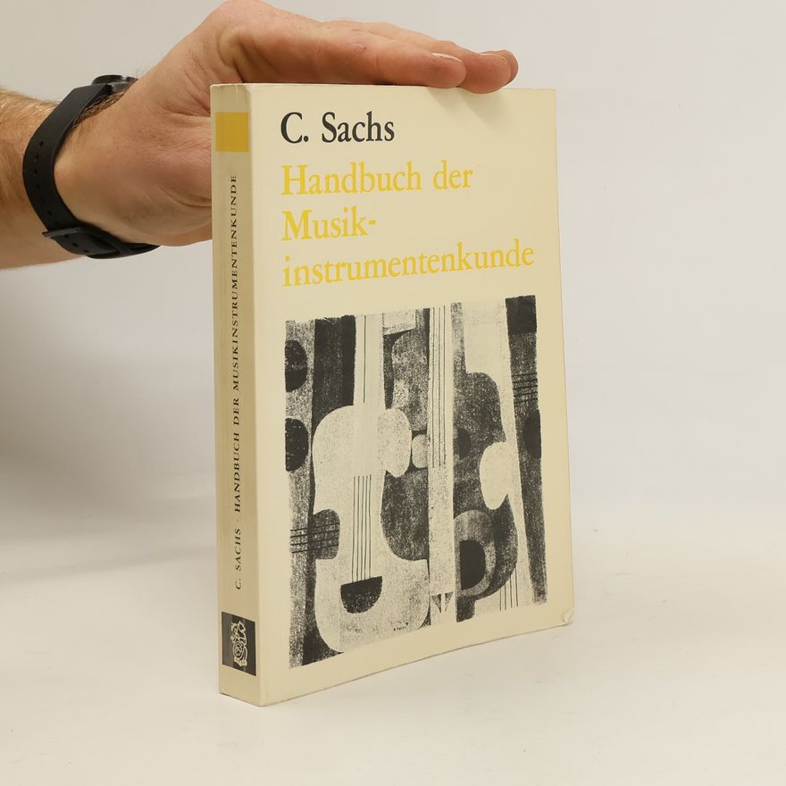 Curt Sachs Handbuch der Musikinstrumentenkunde
