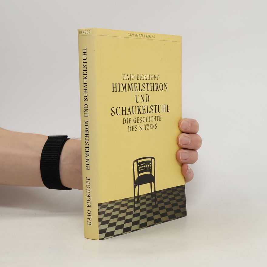 Hajo Eickhoff Himmelsthron und Schaukelstuhl