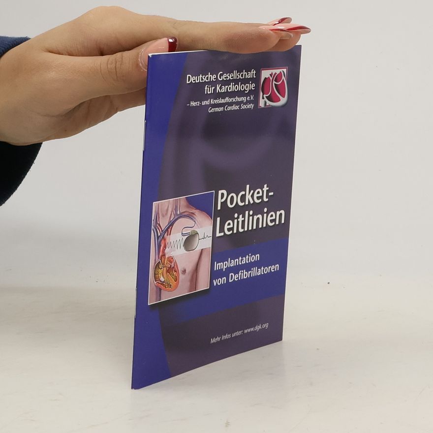 W. Jung Pocket-Leitlinien: Implantation von Defibrillatoren