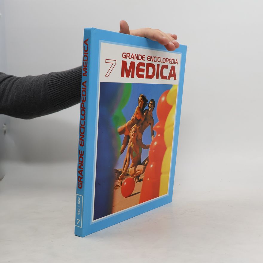 Collectif d'auteurs Grande Enciclopedia Medica 7
