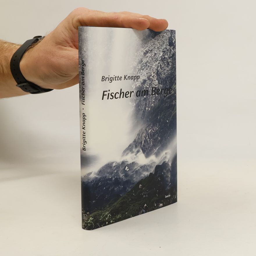 Brigitte Knapp Fischer am Berge